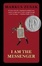 Cover of 'I Am the Messenger'