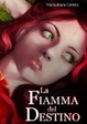 Cover of La fiamma del destino