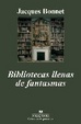 Cover of Bibliotecas llenas de fantasmas