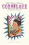 Cover of Cornflake