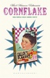 Cover of Cornflake