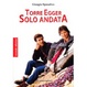 Cover of Torre Egger solo andata