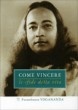 Cover of Come vincere le sfide della vita