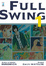 Cover of Full swing vol. 1