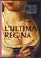 Cover of L' ultima regina