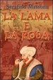 Cover of La lama e la rosa