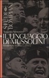 Cover of Il linguaggio di Mussolini