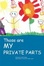 Cover of Those are MY Private Parts