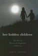 Cover of Her Hidden Children