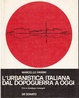 Cover of L'urbanistica italiana dal dopoguerra a oggi