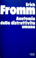 Cover of Anatomia della distruttività umana