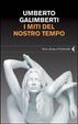 Cover of I miti del nostro tempo