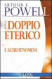 Cover of Il doppio eterico e altri fenomeni