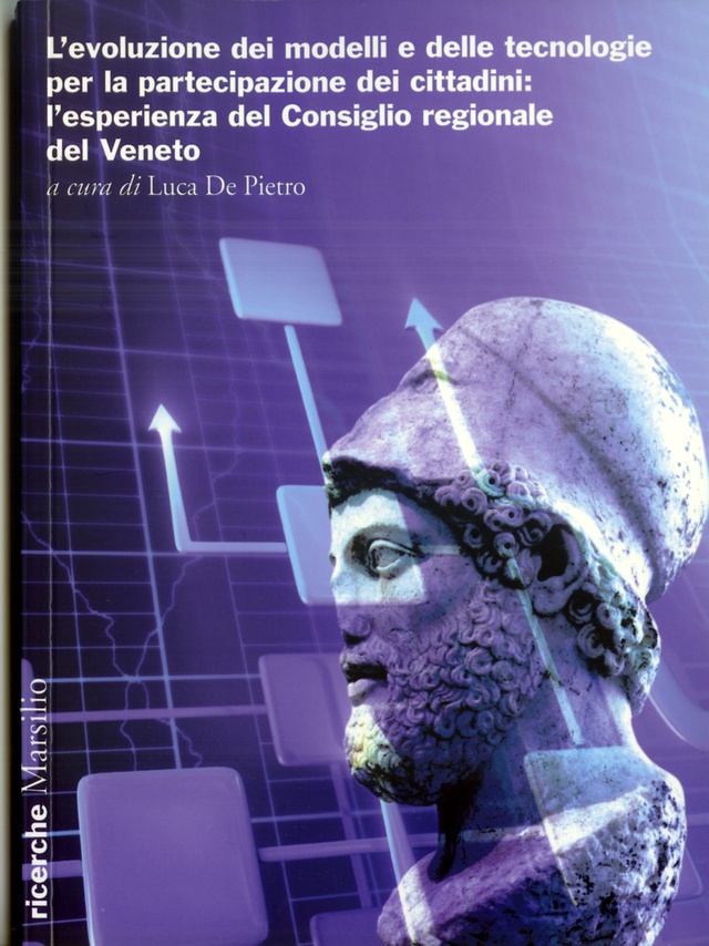More about L'evoluzione dei modelli e delle tecnologie per la partecipazione dei cittadini: l'esperienza del Consiglio regionale del Veneto