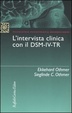 Cover of L'intervista clinica con il DSM­IV­TR