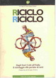 Cover of Riciclo riciclo
