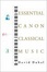 Cover of 'The Essential Canon of Classical Music'