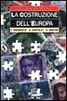 Cover of La costruzione dell'Europa