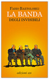 Cover of La banda degli invisibili