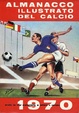 Cover of Almanacco illustrato del Calcio 1970