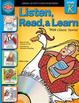 Cover of Listen, Read, and Learn With Classic Stories, Grade K