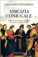 Cover of Amicizia coniugale