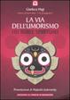 Cover of La via dell'umorismo