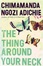 Cover of The Thing Around Your Neck