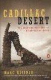 Cadillac Desert : The American West and Its Disappearing Water, Revised Edition