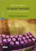Gli autori invisibili Incontri sulla traduzione letteraria