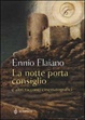 Cover of La notte porta consiglio e altri racconti cinematografici