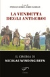 Cover of La vendetta degli anti-eroi