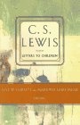 C. S. Lewis' Letters to Children (C.S. Lewis Classics)