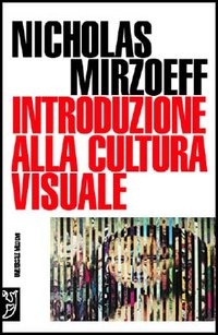 Immagine di Introduzione alla cultura visuale