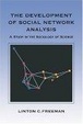 Cover of The Development of Social Network Analysis