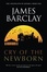Cover of "The Cry of the Newborn"