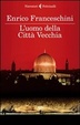 Cover of L'uomo della città vecchia