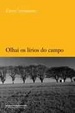 Cover of Olhai Os Lírios do Campo