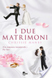Cover of I due matrimoni