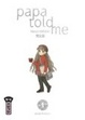 Cover of Papa told me