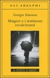 Cover of Maigret e i testimoni recalcitranti