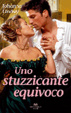 Cover of Uno stuzzicante equivoco