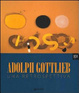Cover of Adolph Gottlieb. Una retrospettiva