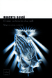 Cover of Come se vedessero due soli