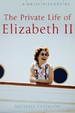 Cover of A Brief History of the Private Life of Elizabeth II