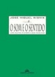 Cover of O Som e o Sentido