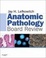 Cover of "Anatomic Pathology Board Review"