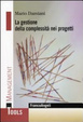 Cover of La gestione della complessità nei progetti