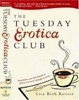 Cover of The Tuesday Erotica Club