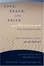 Cover of "Love, Death, and Exile"
